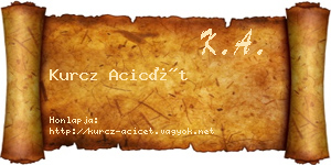 Kurcz Acicét névjegykártya